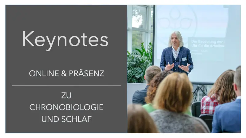 Vortrag, Keynotes Chronobiologie Schlaf Schlafcoach